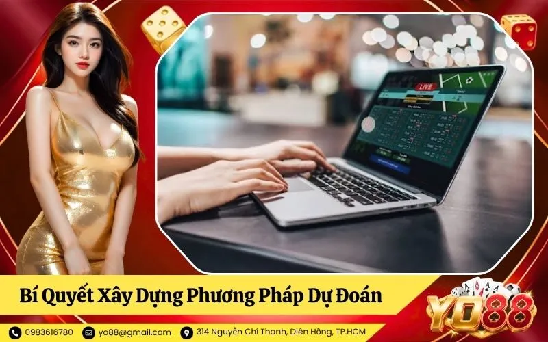 Bí Quyết Xây Dựng Phương Pháp Dự Đoán An Toàn Cho Người Mới