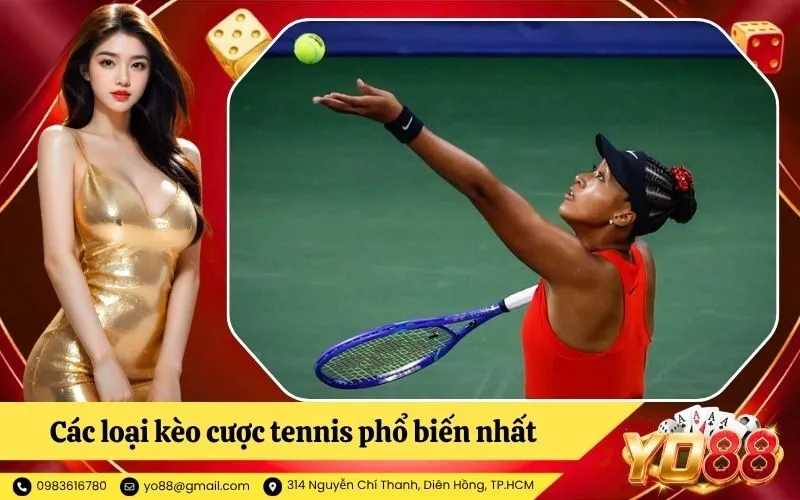 Các loại kèo cược tennis phổ biến nhất hiện nay