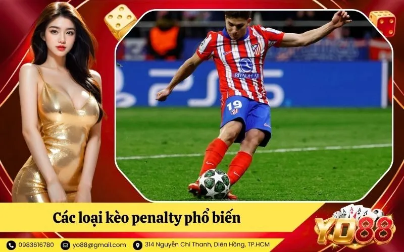 Các loại kèo penalty phổ biến trên bảng tỷ lệ nhà cái