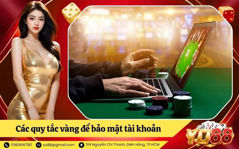 Các quy tắc vàng để bảo mật tài khoản cá cược tuyệt đối