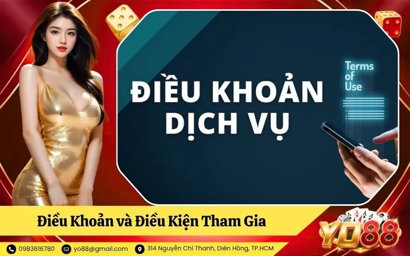 Điều Khoản và Điều Kiện Tham Gia