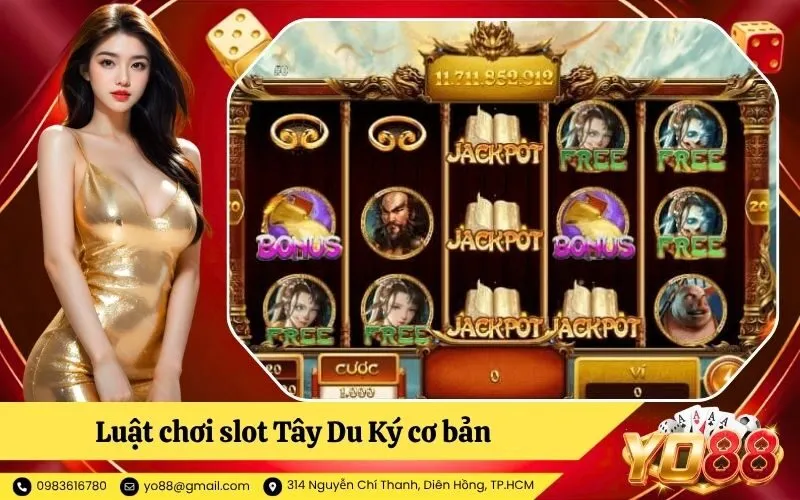 Luật chơi slot Tây Du Ký cơ bản dành cho tân thủ