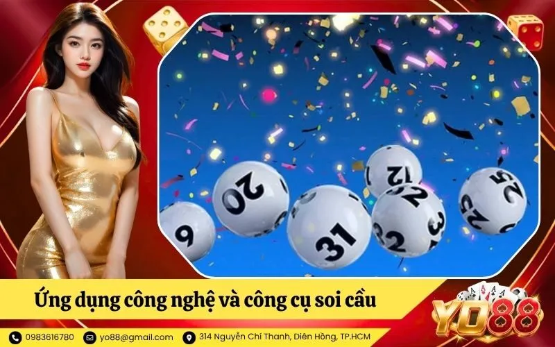Ứng dụng công nghệ và công cụ soi cầu hiện đại