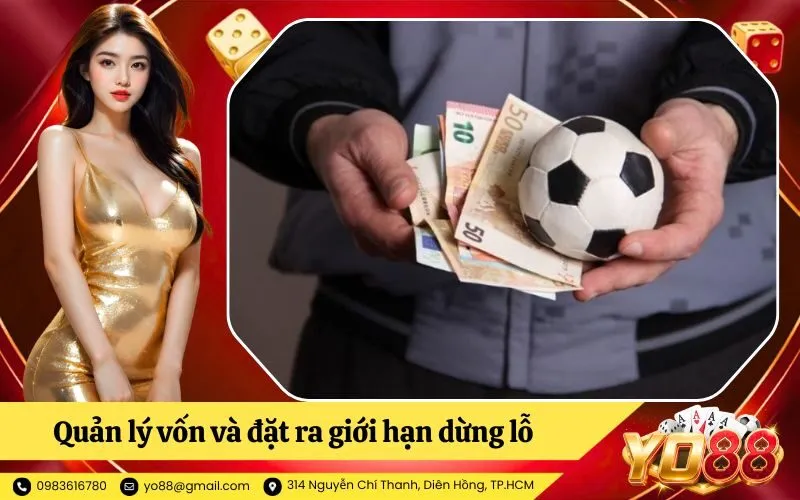 Bí quyết quản lý vốn và đặt ra giới hạn dừng lỗ (Stop-loss)