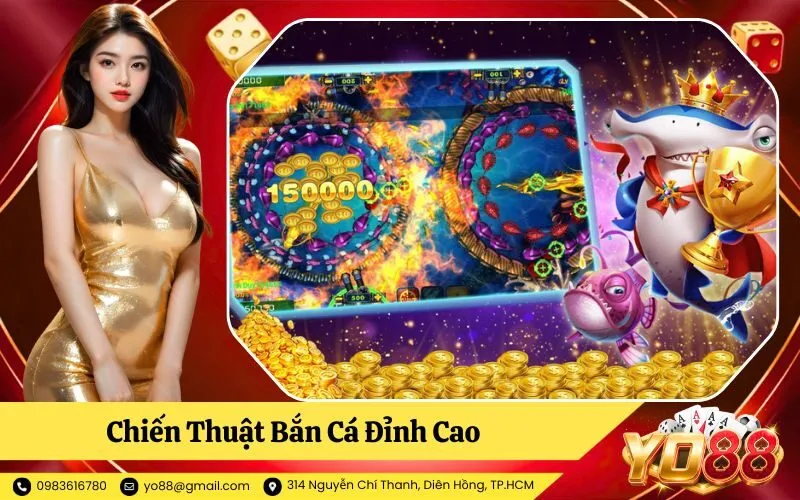 Chiến Thuật Bắn Cá Đỉnh Cao