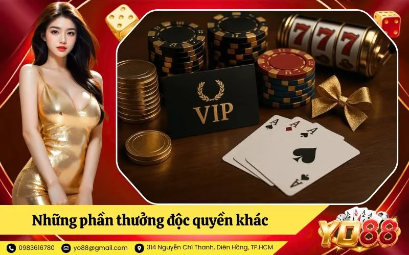 Những phần thưởng độc quyền khác dành cho hội viên tại nhà cái YO88