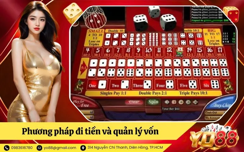 Phương pháp đi tiền và quản lý vốn thông minh trên bàn Sicbo