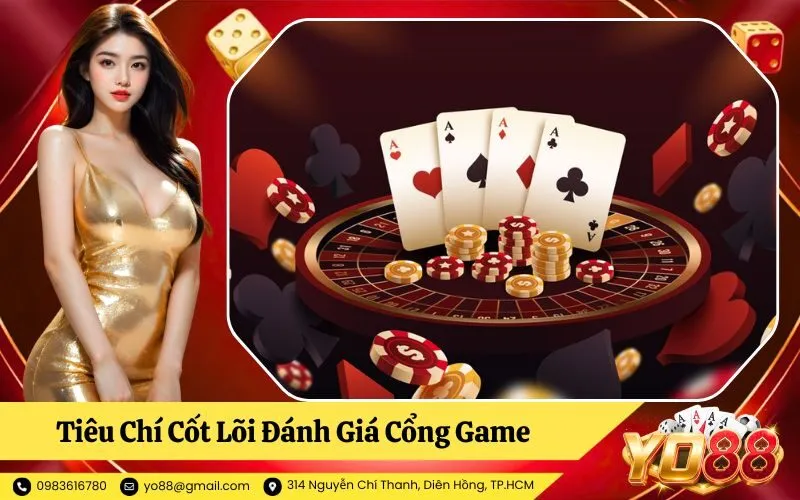 Tiêu Chí Cốt Lõi Đánh Giá Cổng Game Đánh Bài Đổi Thưởng Uy Tín